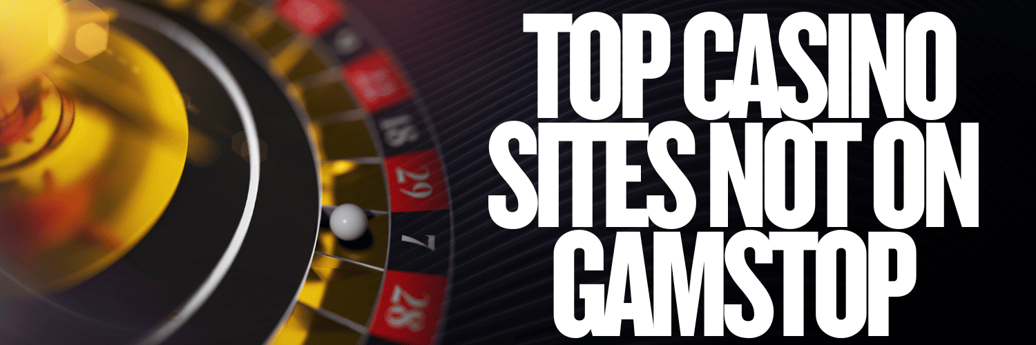 Discover the Best Gambling Sites Not Signed Up