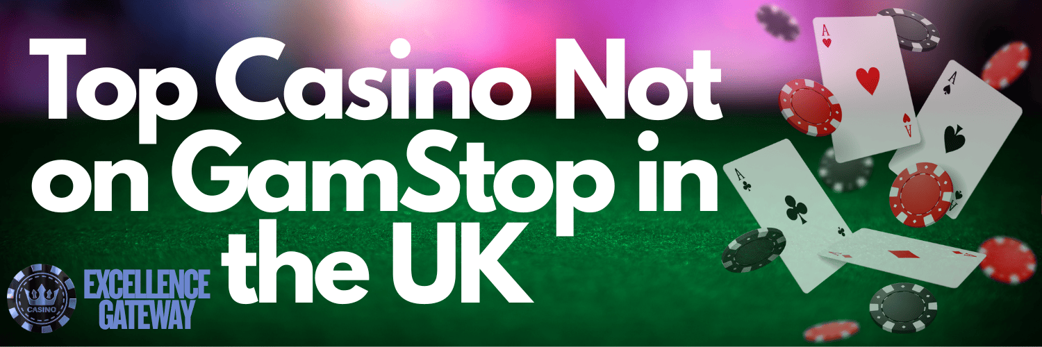 Exploring Betting Sites That Are Not on Gamstop -1312375964